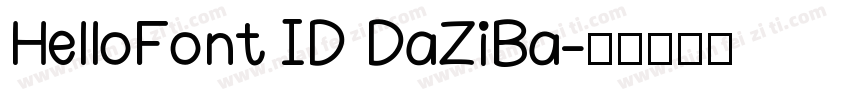 HelloFont ID DaZiBa字体转换